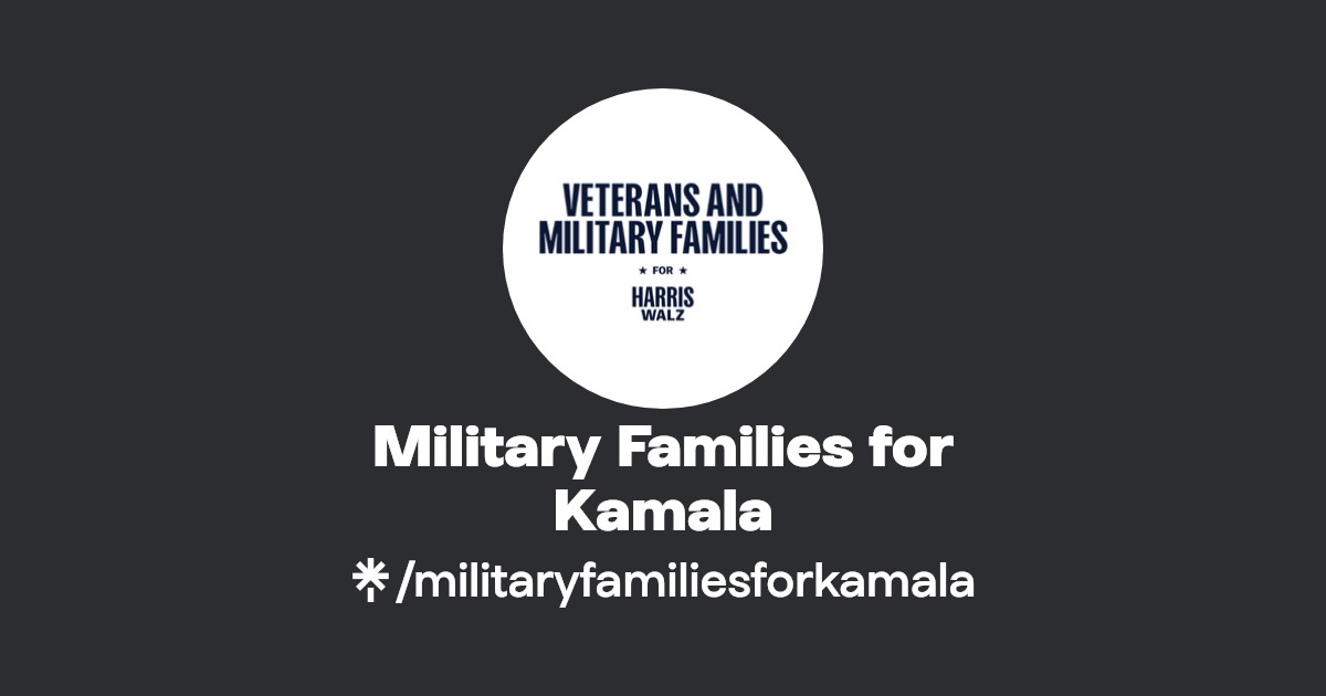 Military Families for Kamala | Instagram, Facebook, TikTok | Linktree